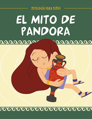El mito de Pandora: desenmascarando el misterio