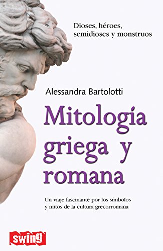 Explorando la fascinante mitología griega y romana