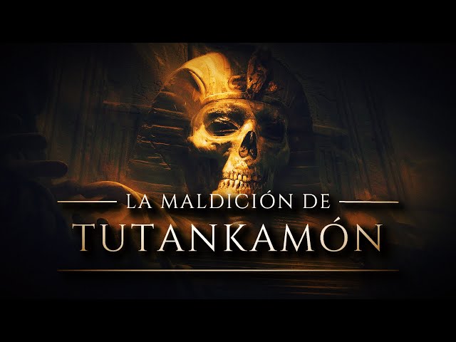 La maldición de Tutankamón: ¿Leyenda o realidad?